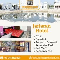 Best Resorts in Jaitaran for Relaxation and Rejuvenation