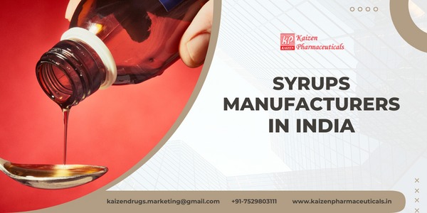Best Syrups Manufacturers in India