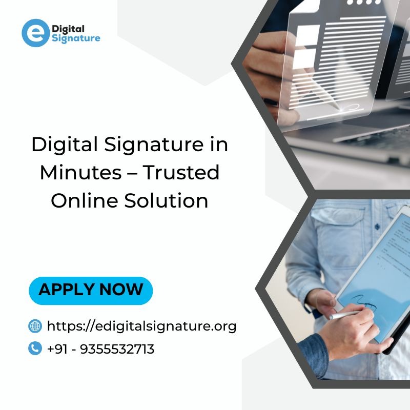 Digital Signature in Minutes â€“ Trusted Online Solution