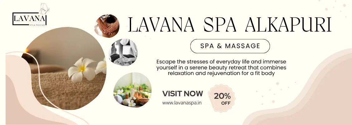 Lavana Spa Vadodara Premium Therapy