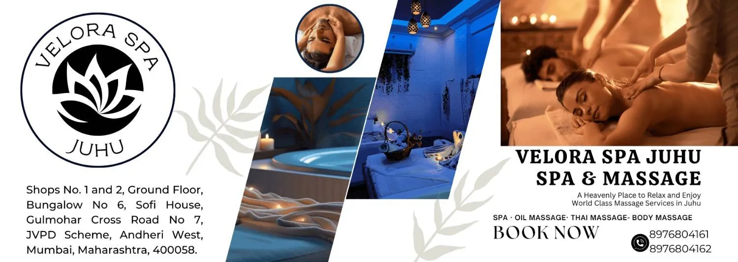 Velore Spa Juhu Professional Therapists