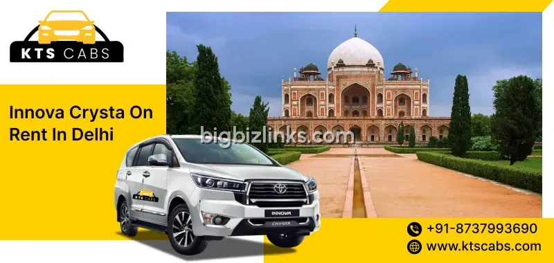 Innova Crysta On Rent In Delhi